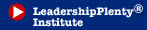 LeadershipPlenty Institute